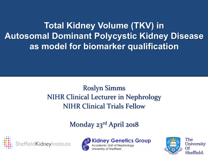 total kidney volume tkv in autosomal dominant polycystic