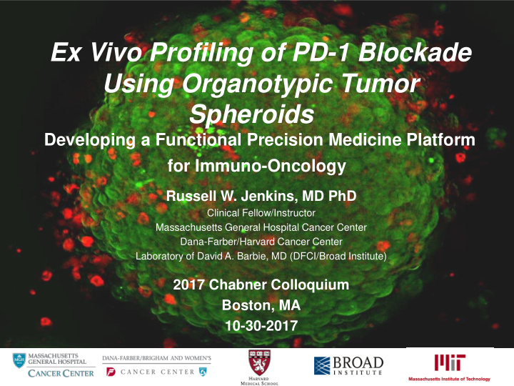 ex vivo profiling of pd 1 blockade using organotypic tumor