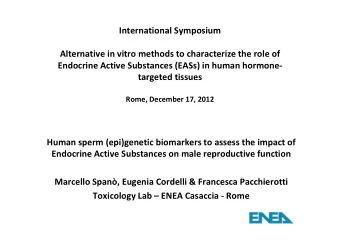 International Symposium  Alternative in vitro methods to characterize the role of  Endocrine Active