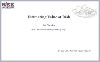 Estimating Value at Risk  Eric Marsden  &lt;eric.marsden@risk-engineering.org&gt;  Do you know how