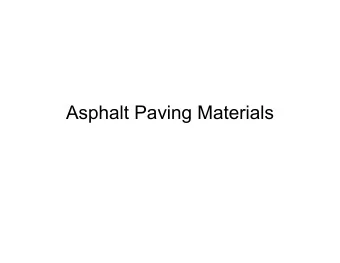 Asphalt Paving Materials  Bituminous Materials  Bitumenalso known as asphalt or taris a