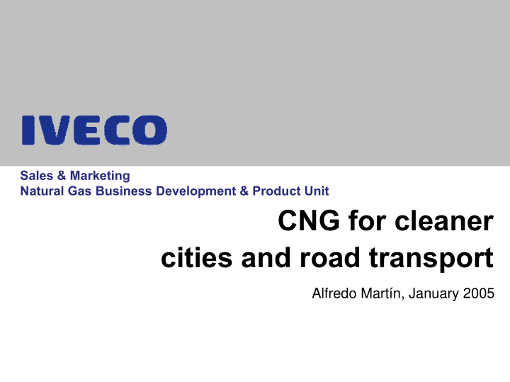 cng for cleaner cities and road transport