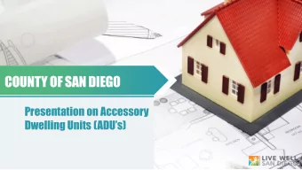 COUNTY OF SAN DIEGO  Presentation on Accessory  Dwelling Units (ADUs)  1  OU  OUTL  TLINE  INE