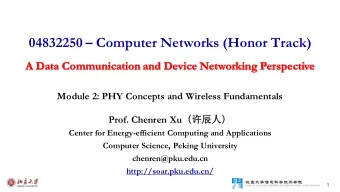 04832250  Computer Networks (Honor Track)  A Data Communication and Device Networking