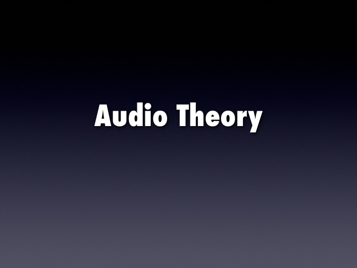 audio theory what is sound