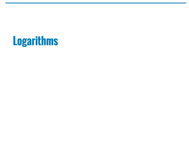 logarithms