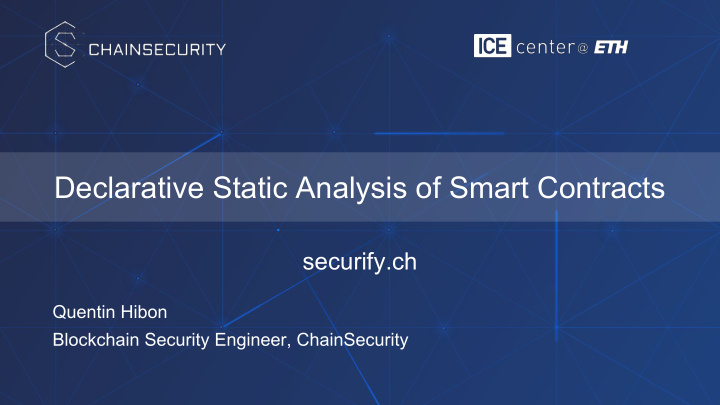 declarative static analysis of smart contracts