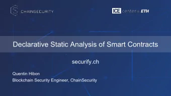 Declarative Static Analysis of Smart Contracts  securify.ch  Quentin Hibon  Blockchain Security