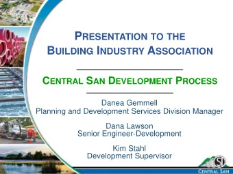 (C ENTRAL S AN )  2 D ESCRIPTION OF S EWER S YSTEM   1,540 mile sewer system   145 square