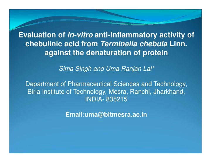 evaluation of in vitro anti inflammatory activity of