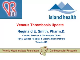 Atrial Fibrillation  Reginald E. Smith, Pharm.D.  Antithrombotic Therapies  Cardiac Services &amp;