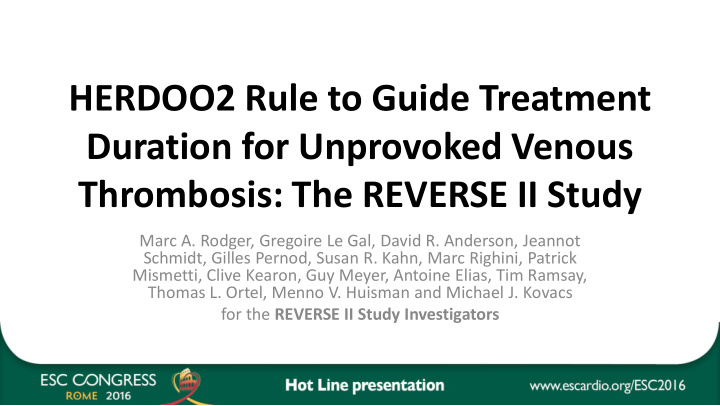 herdoo2 rule to guide treatment duration for unprovoked