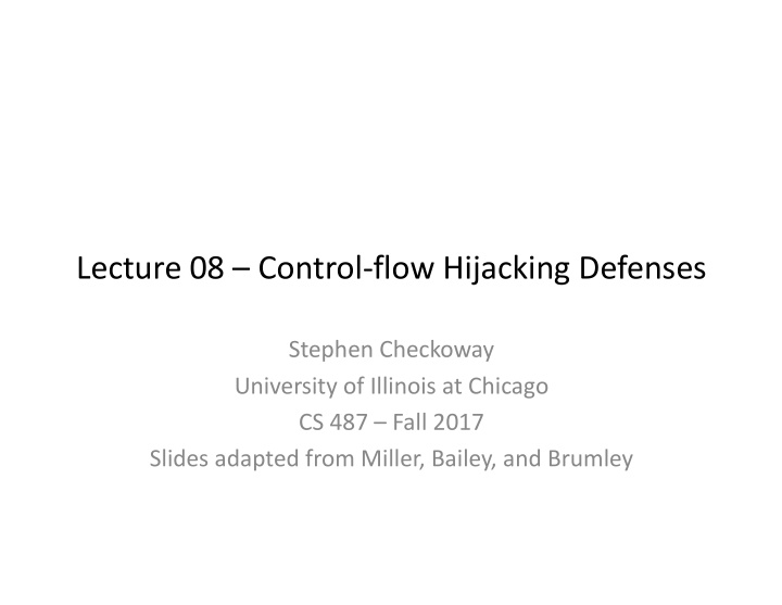 lecture 08 control flow hijacking defenses