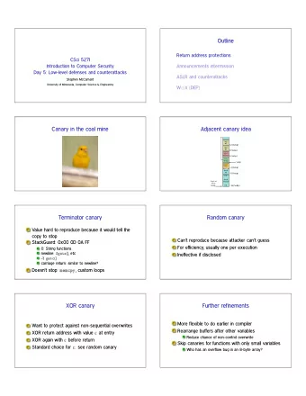 Outline  Return address protections  CSci 5271  Introduction to Computer Security  Announcements