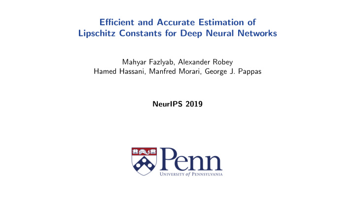 efficient and accurate estimation of lipschitz constants