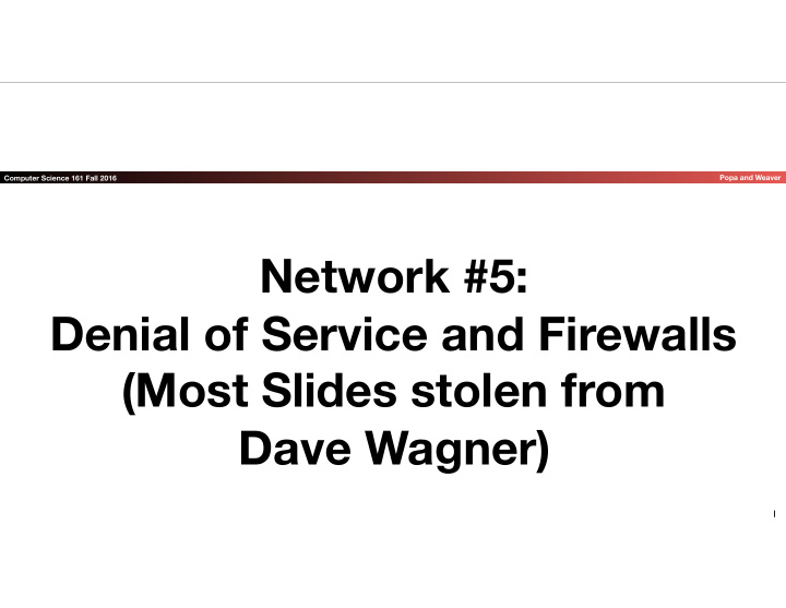 network 5 denial of service and firewalls most slides