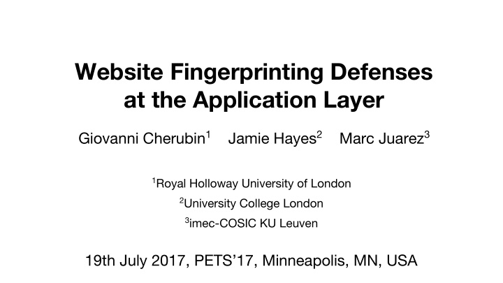 website fingerprinting defenses at the application layer