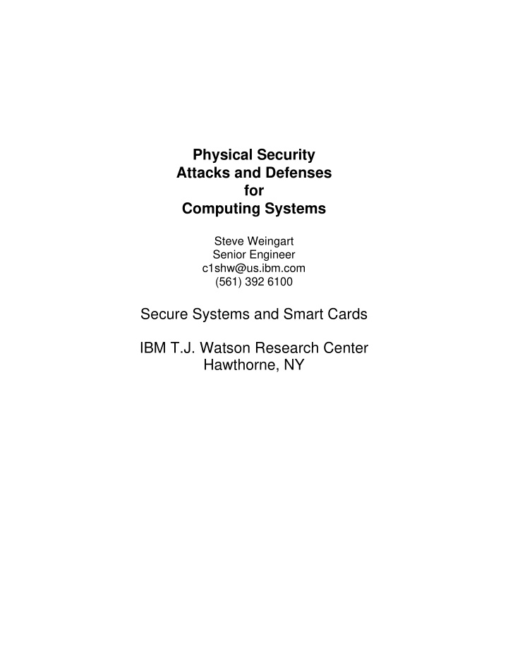 physical security attacks and defenses for computing