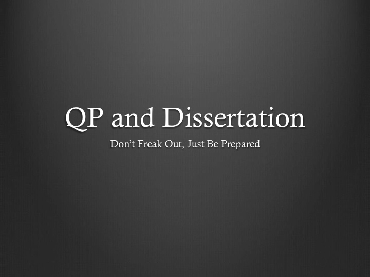 qp and dissertation