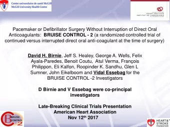 Ayala-Paredes, Benoit Coutu,  Atul Verma, Franois  Philippon, Eli Kalfon, Roopinder K. Sandhu,