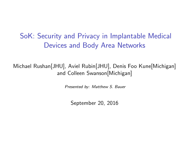 sok security and privacy in implantable medical devices