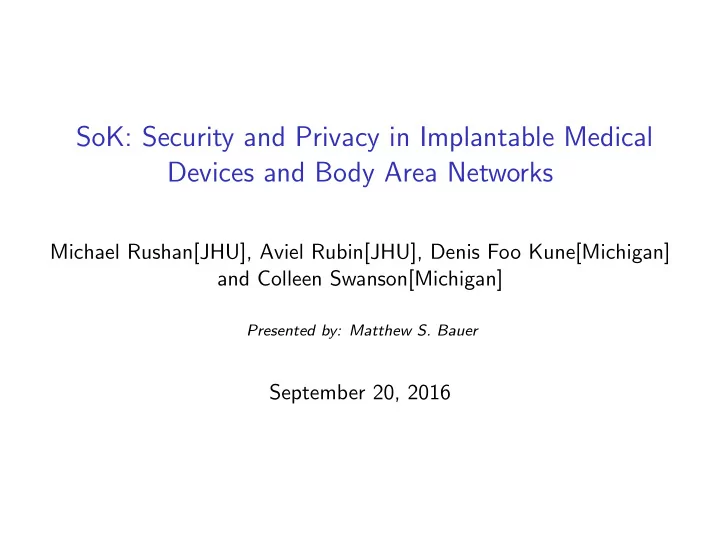 sok security and privacy in implantable medical devices