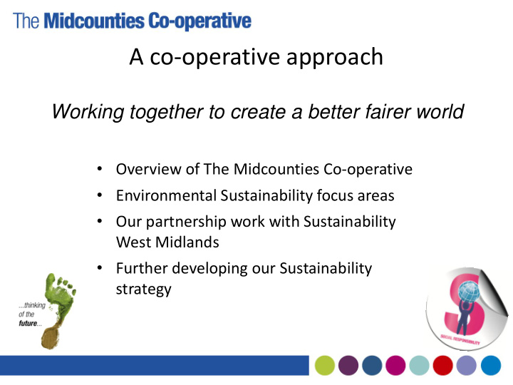a co operative approach
