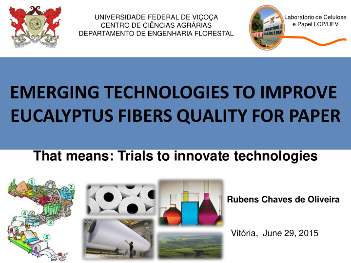 emerging technologies to improve eucalyptus fibers