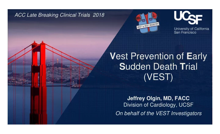 v est prevention of e arly s udden death t rial vest