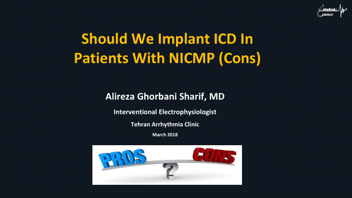should we implant icd in patients with nicmp cons