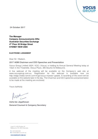 24 October 2017 The Manager Company Announcements Offie Australian Securities Exchange 4 th Floor