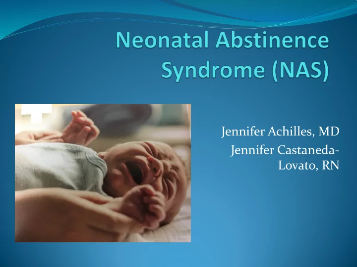jennifer achilles md jennifer castaneda lovato rn mission