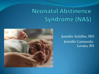 Jennifer Achilles, MD  Jennifer Castaneda-  Lovato, RN  Mission  Statement  To improve the