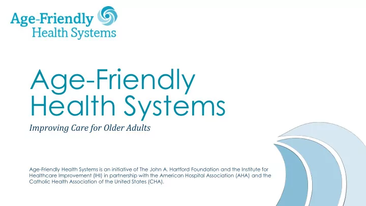 age friendly