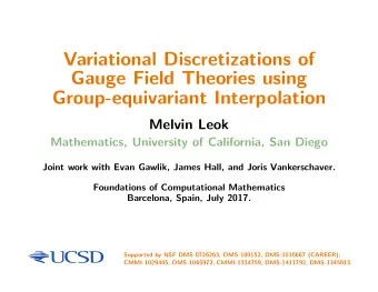 Variational Discretizations of  Gauge Field Theories using  Group-equivariant Interpolation  Melvin