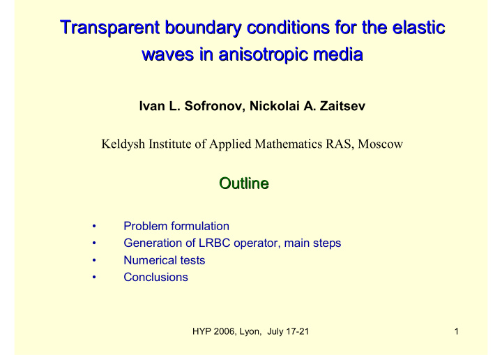transparent boundary conditions for the elastic