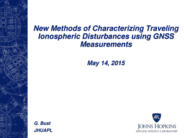 new methods of characterizing traveling ionospheric