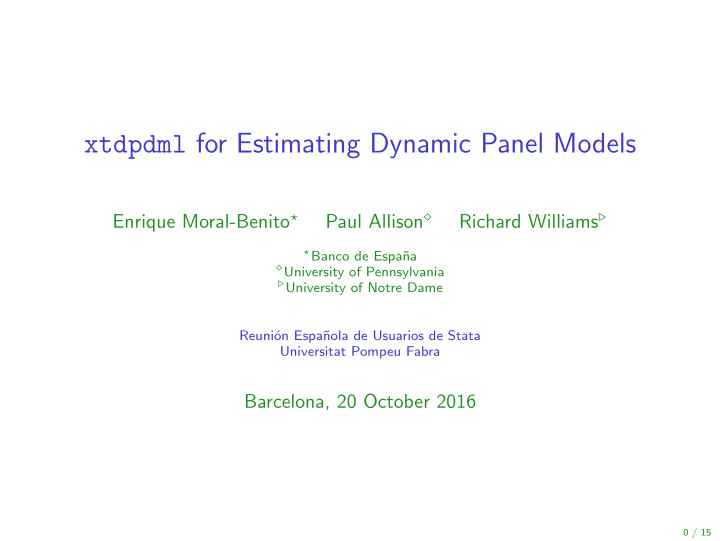 xtdpdml for estimating dynamic panel models