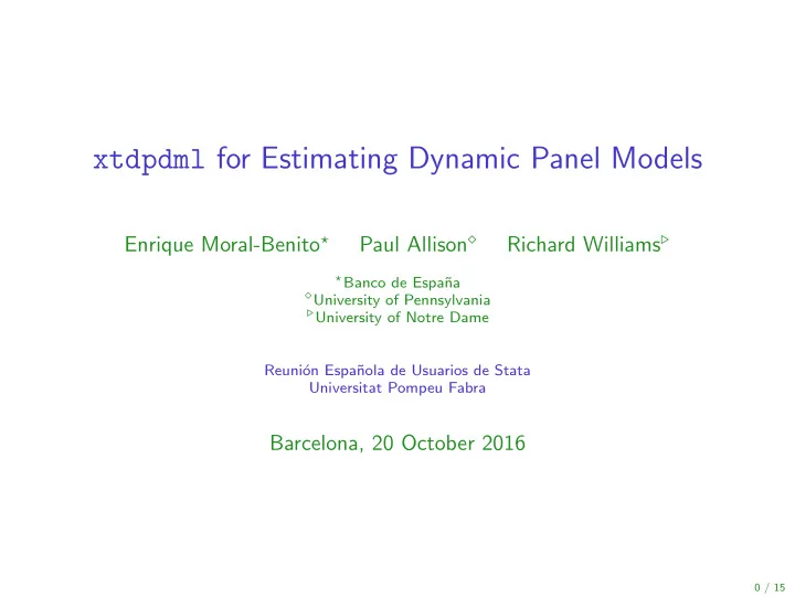 xtdpdml for estimating dynamic panel models