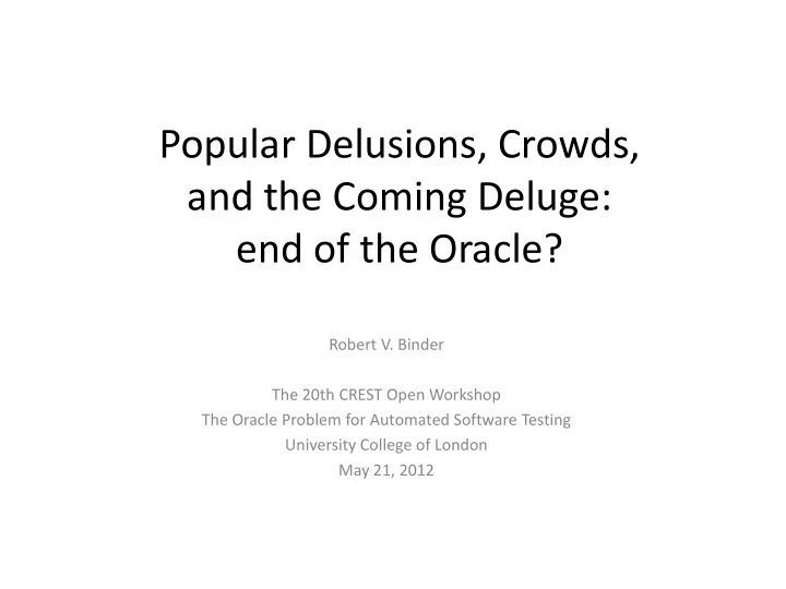popular delusions crowds