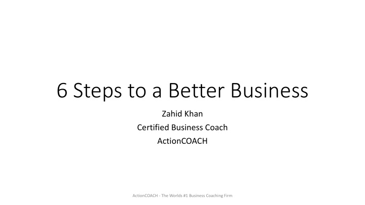 6 steps to a better business