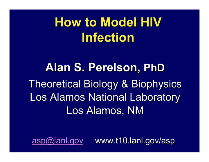 how to model hiv how to model hiv infection infection