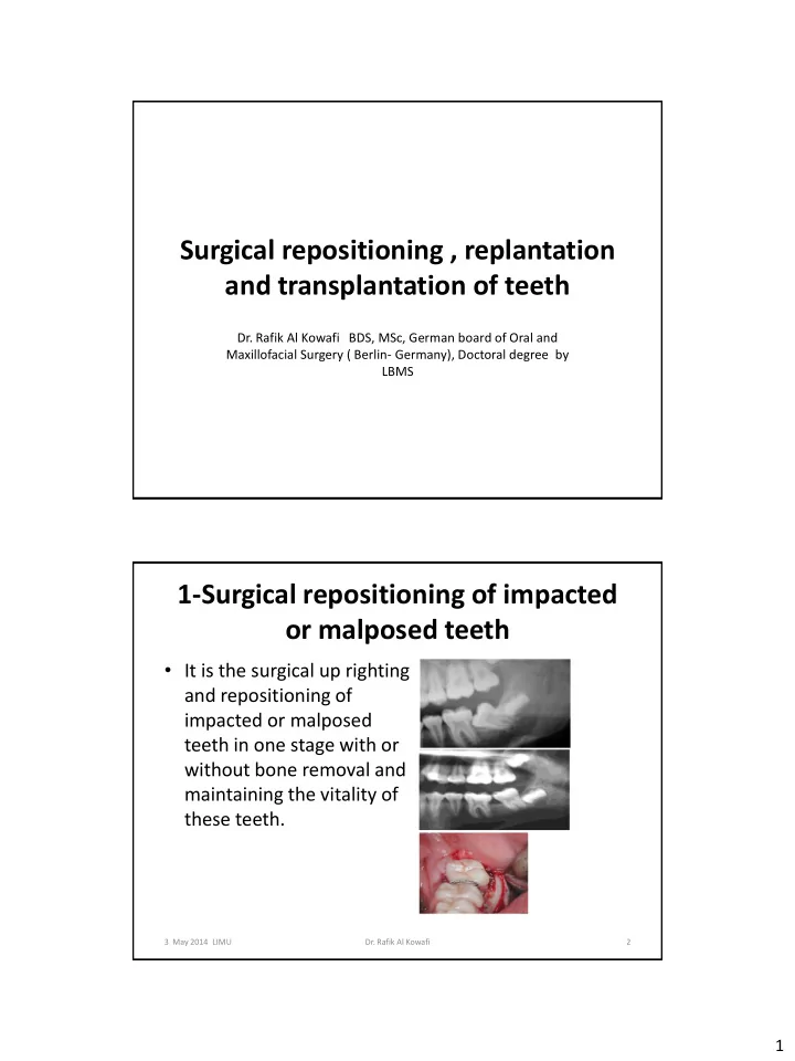 surgical repositioning replantation and transplantation