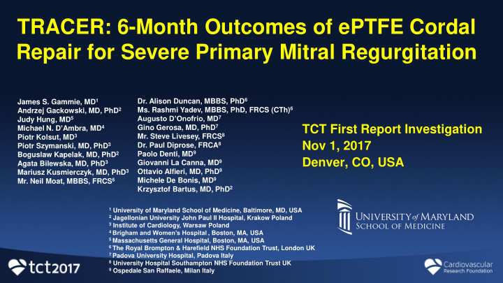 tracer 6 month outcomes of eptfe cordal