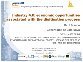 Ral Blanco  Generalitat de Catalunya  DAY 1: SMART GRIDS  TABLE 2: REGULATORY CHALLENGES AND