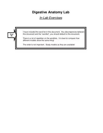 Digestive Anatomy Lab In-Lab Exercises  I have included the word list in this document.  Any