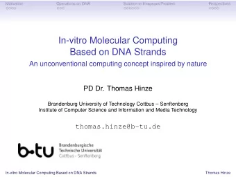 In-vitro Molecular Computing  Based on DNA Strands  An unconventional computing concept inspired by