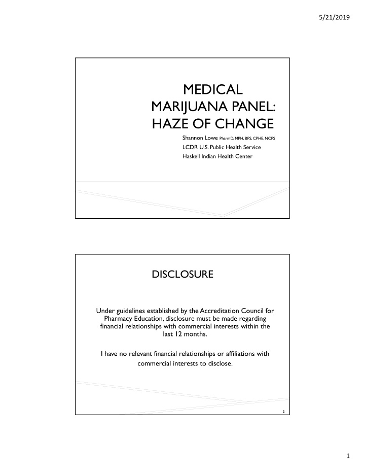medical marijuana panel haze of change
