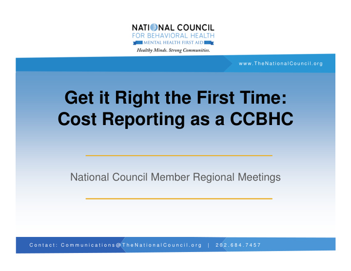 get it right the first time cost reporting as a ccbhc