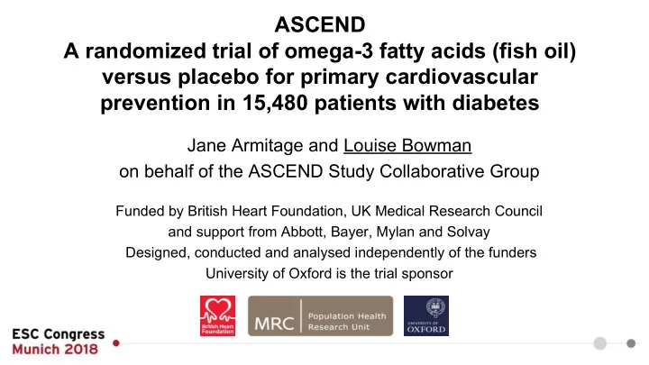 ascend a randomized trial of omega 3 fatty acids fish oil